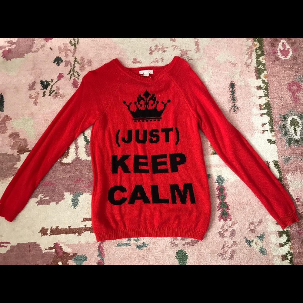 Just Keep Calm Sweater